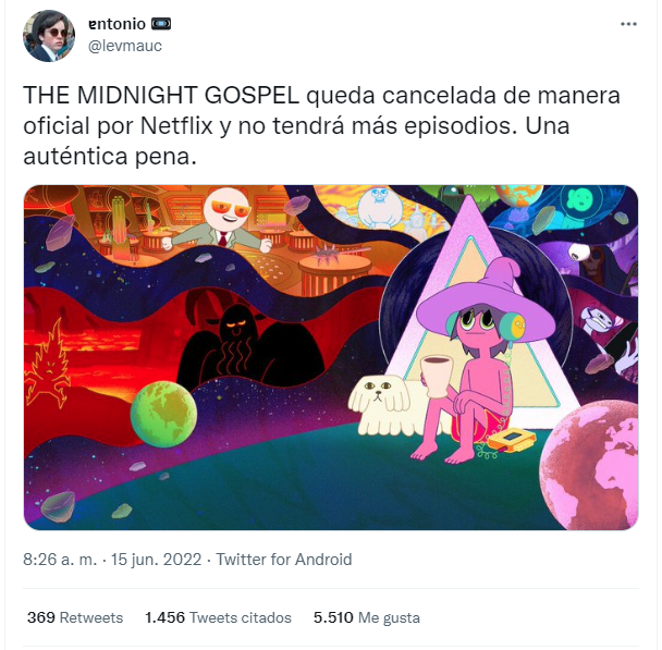Tweet de cancelación de mignight gospel en Netflix